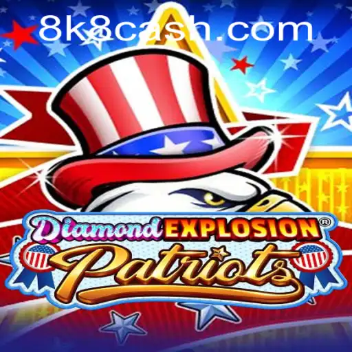 DiamondExplosionPatriots: A Dazzling New Game with Explosive Thrills