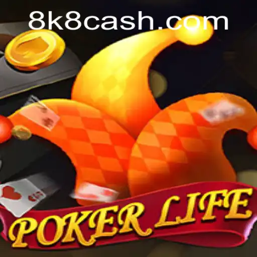 Exploring the Intriguing World of PokerLife and the Strategy of 8K8